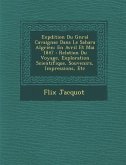 Exp Dition Du G N Ral Cavaignac Dans Le Sahara Alg Rien: En Avril Et Mai 1847: Relation Du Voyage, Exploration Scientifique, Souvenirs, Impressions, E