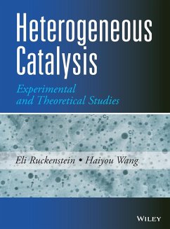 Heterogeneous Catalysis - Ruckenstein, Eli; Wang, Haiyou
