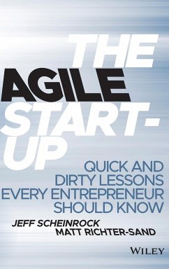 The Agile Start-Up - Scheinrock, Jeff; Richter-Sand, Matt