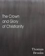 The Crown and Glory of Christianity - Bild 1