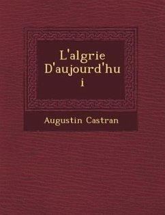 L'Alg Rie D'Aujourd'hui - Cast Ran, Augustin