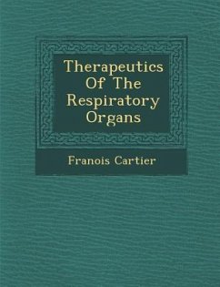 Therapeutics of the Respiratory Organs - Cartier, Fran Ois