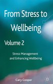 From Stress to Wellbeing, Volume 2