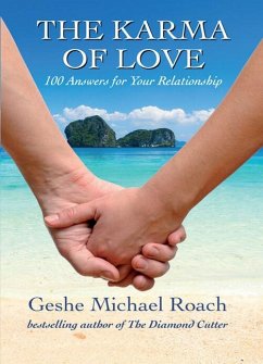 The Karma of Love - Roach, Geshe Michael