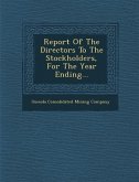 Report of the Directors to the Stockholders, for the Year Ending...