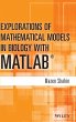 Explorations of Mathematical Models in Biology with MATLAB by Mazen Shahin Hardcover | Indigo Chapters