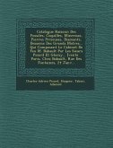 Catalogue Raisonn&#65533; Des Fossiles, Coquilles, Mineraux, Pierres Pr&#65533;cieuses, Diamants, Desseins Des Grands Ma&#65533;tres... Qui Composent