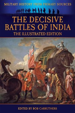 The Decisive Battles of India - The Illustrated Edition - Malleson, G. B.