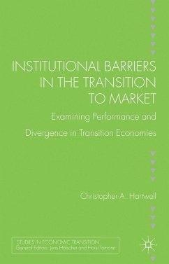 Institutional Barriers in the Transition to Market - Hartwell, C.