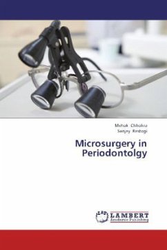 Microsurgery in Periodontolgy