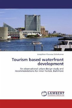 Tourism based waterfront development