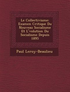 Le Collectivisme - Leroy-Beaulieu, Paul