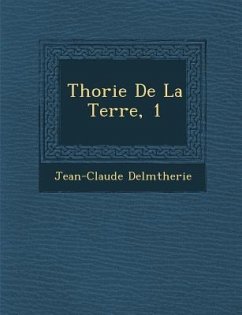 Th�orie De La Terre, 1 - Delm&65533;therie, Jean-Claude