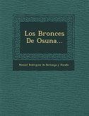 Los Bronces de Osuna...