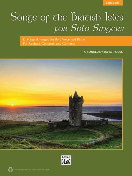 Songs of the British Isles for Solo Singers, Medium High Songs of the British Isles for Solo Singers, Medium High