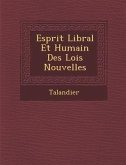 Esprit Lib Ral Et Humain Des Lois Nouvelles