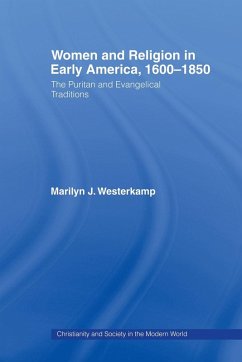 Women in Early American Religion 1600-1850 - Westerkamp, Marilyn J