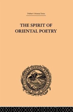 The Spirit of Oriental Poetry - Singh, Puran