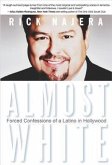 Almost White: Forced Confessions of a Latino in Hollywood