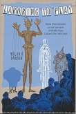 Laboring to Play: Home Entertainment and the Spectacle of Middle-Class Cultural Life, 1850-1920