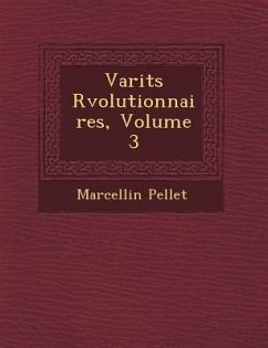 Vari T S R Volutionnaires, Volume 3 - Pellet, Marcellin