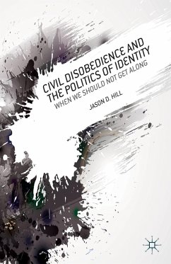 Civil Disobedience and the Politics of Identity - Hill, J.