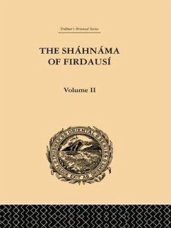 The Shahnama of Firdausi - Warner, Arthur George; Warner, Edmond