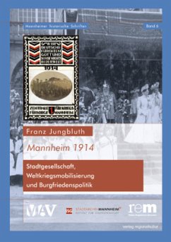 Mannheim 1914 - Jungbluth, Franz