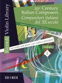 20th Century Italian Composers: Volume 1 Violin and Piano