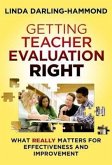 Getting Teacher Evaluation Right