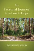 My Personal Journey from Loss to Hope