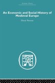 Economic and Social History of Medieval Europe Economic and Social History of Medieval Europe