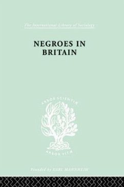 Negroes in Britain - Little, K L