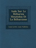 Tude Sur Le Bilharzia H Matobia Et La Bilharziose