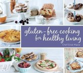 Gluten-Free Cooking for Healthy Living