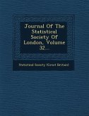 Journal of the Statistical Society of London, Volume 32...