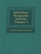 Schriften: Prosaische Aufs Tze, Volume 1