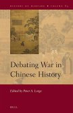 Debating War in Chinese History