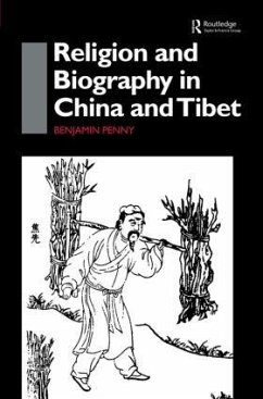 Religion and Biography in China and Tibet - Penny, Benjamin