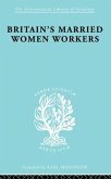 Britain's Married Women Workers