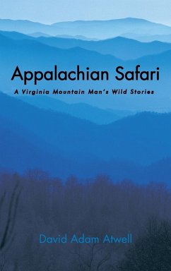 Appalachian Safari - Atwell, David Adam