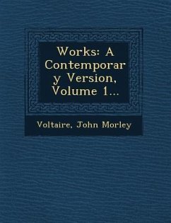 Works: A Contemporary Version, Volume 1... - Morley, John