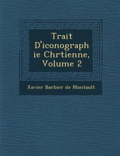 Trait� D'iconographie Chr�tienne, Volume 2