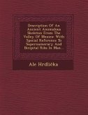 Description of an Ancient Anomalous Skeleton from the Valley of Mexico: With Special Reference to Supernumerary and Bicipital Ribs in Man...