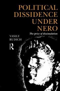 Political Dissidence Under Nero - Rudich, Vasily