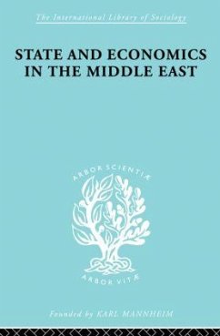 State and Economics in the Middle East - Bonne, Alfred