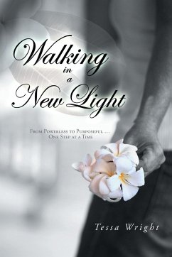 Walking in a New Light - Wright, Tessa