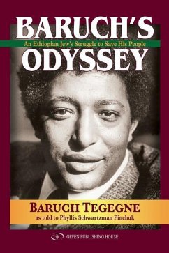 Baruch's Odyssey - Tegegne, Baruch; Schwartzman Pinchuk, Phyllis