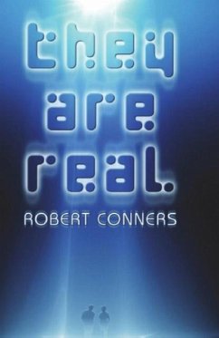They Are Real - Conners, Robert