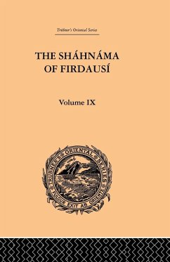 The Shahnama of Firdausi - Warner, Arthur George; Warner, Edmond